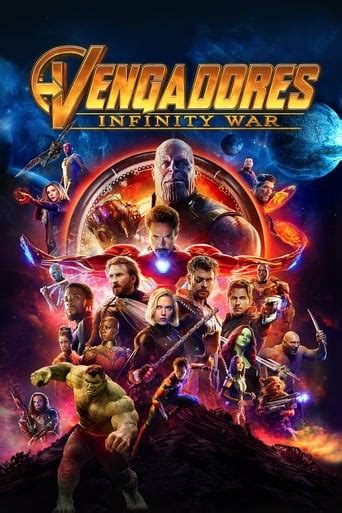 Ver Pelicula Vengadores: Infinity War Completa en Español Gratis ...
