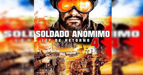 Ver SOLDADO ANONIMO : LEY DE RETORNO  2019    YTV PLAYS