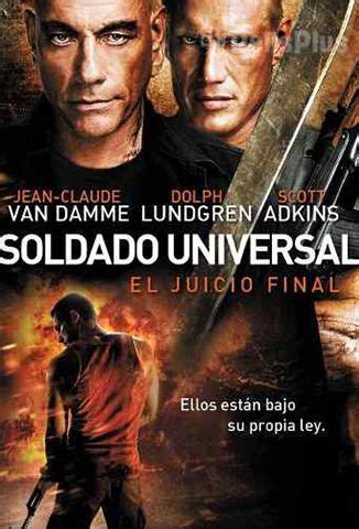 Ver Soldado Universal 4: El Juicio Final  2012  Online Latino HD ...