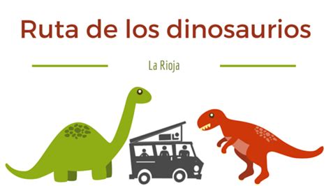 Viaxando en furgo: LA RIOJA: Ruta de los dinosaurios