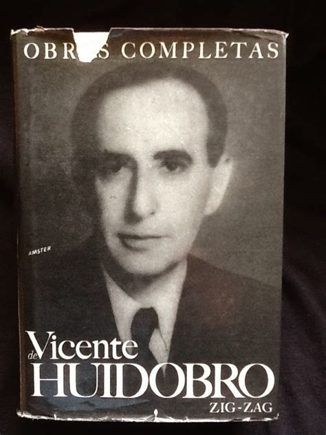Vicente Huidobro  Chile, 1893 1948 . | El laberinto del verdugo