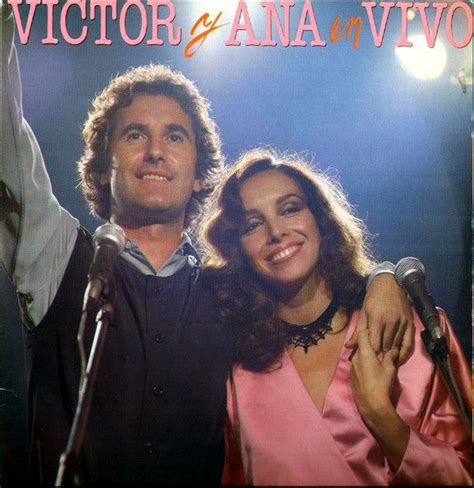 Víctor Manuel Y Ana Belén Victor Y Ana En Vivo 1983 | Victor, In vivo, Ana