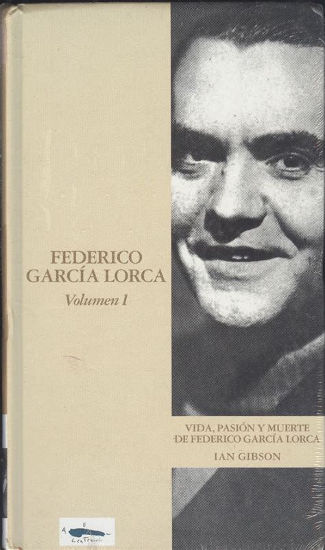 Vida , Pasión Y Muerte De Federico García Lorca   $ 350.00 ...