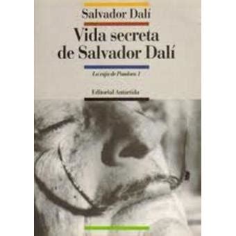 Vida secreta de Salvador Dalí   Salvador Dalí   Sinopsis y ...