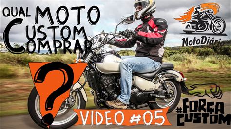 Vídeo #05: Qual moto custom comprar? 10 motos que ainda ...