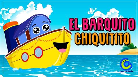 Vídeos infantiles para niños   El Barquito Chiquitito ...