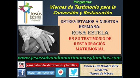 Viernes de Restauración Matrimonial: Entrevista a: Rosa Estela ...
