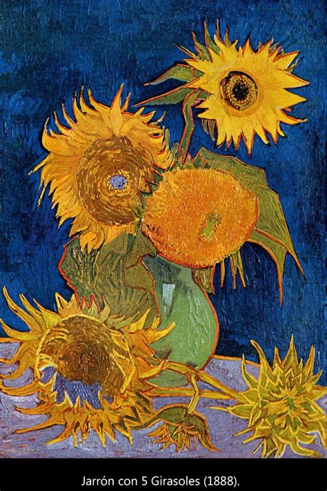 Vincent van Gogh, los girasoles y el expresionismo.   3 ...