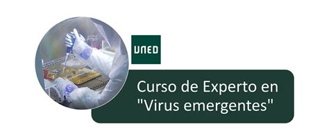 Virus emergentes   Formación Permanente   UNED