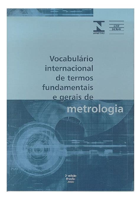 Vocabulário internacional de termos fundamentais e gerais de metrolog…