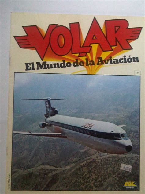 Volar El Mundo De La Aviacion Revista De Aviacion 23,24 Y ...