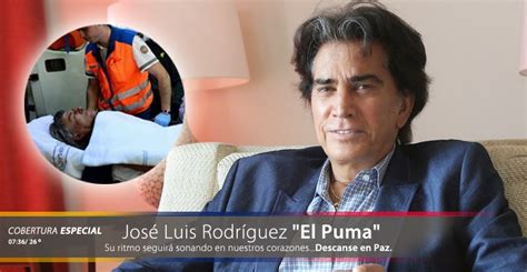 Vuelven a matar a José Luis Rodríguez  El Puma  en la redes sociales ...