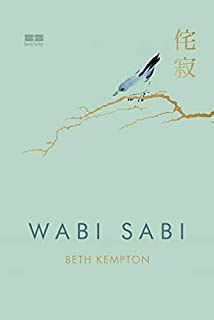 Wabi sabi eBook, Resumo, Ler Online e PDF por Beth Kempton