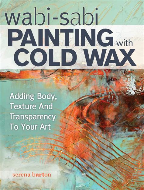 Wabi Sabi Painting with Cold Wax PDF – Free Download – INFOLEARNERS