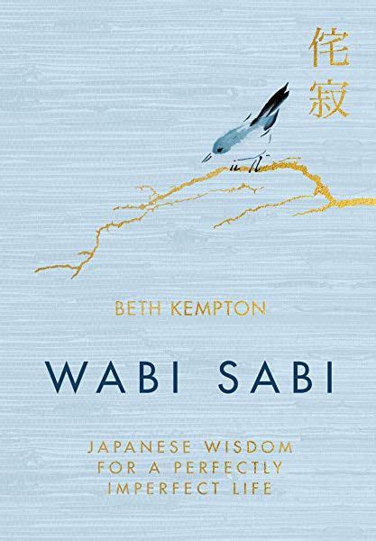 Wabi sabi  Spanish Edition : Sabiduría de Japón para una ...
