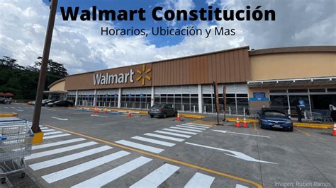 Walmart Constitución   Horarios, Ubicación y Mas