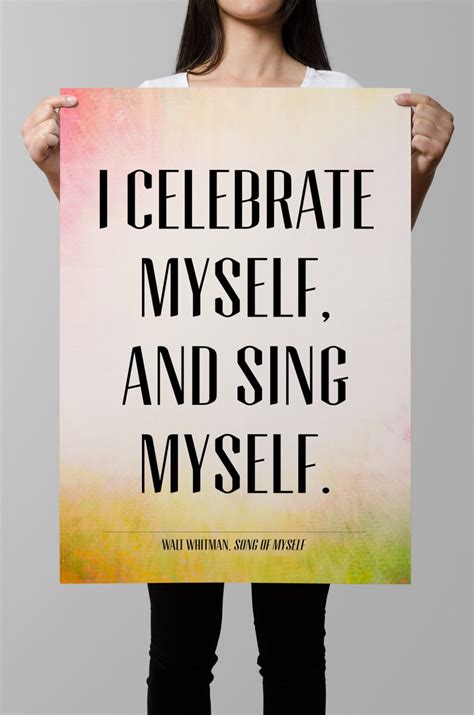Walt Whitman Song of Myself quote I celebrate