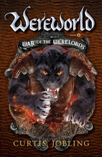 War of the Werelords  Wereworld Series #6  by Curtis ...