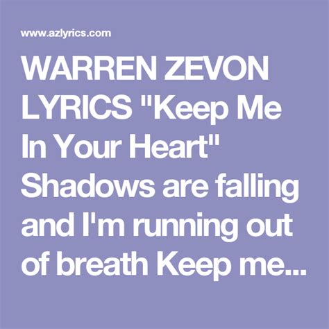 WARREN ZEVON LYRICS  Keep Me In Your Heart  Shadows are ...