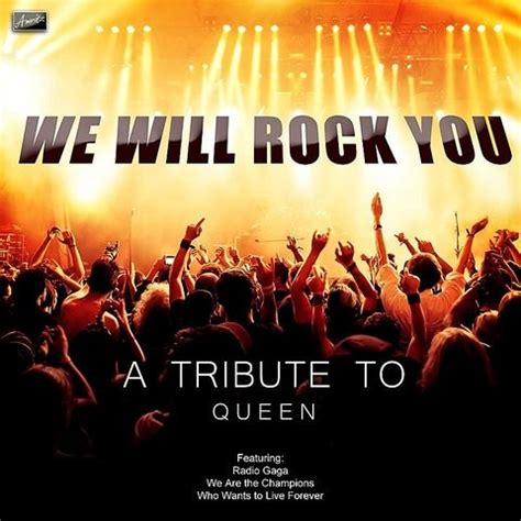 We Will Rock You   A Tribute To Queen Song Download: We ...