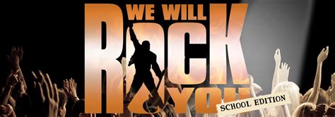 We Will Rock You School Edition   Theatrical Rights Worldwide