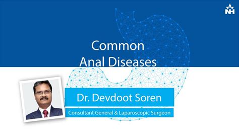 What are the Common Anal Diseases? | Dr. Debdoot Soren ...