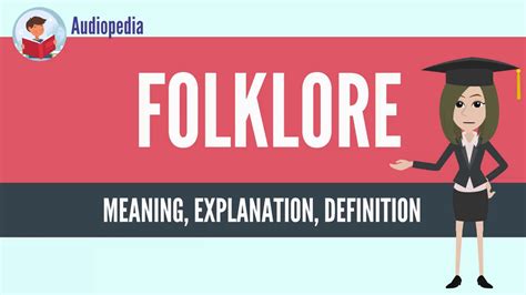What Is FOLKLORE? FOLKLORE Definition & Meaning   YouTube