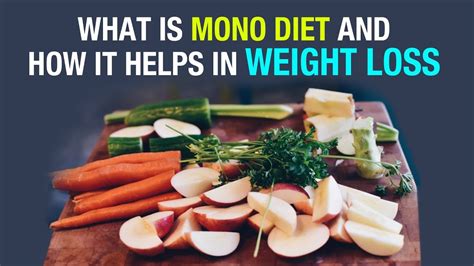 What is Mono Diet and How it Helps in Weight Loss   Dr ...