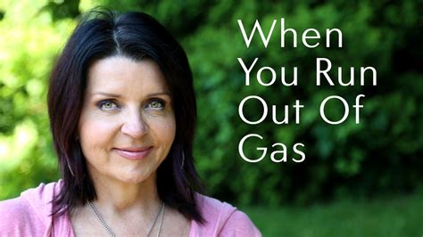 When You Run Out Of Gas by Colette Baron Reid by ...