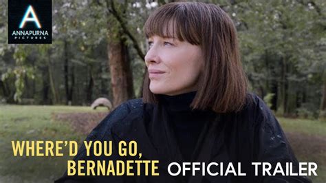 WHERE D YOU GO, BERNADETTE | Official Trailer YouTube