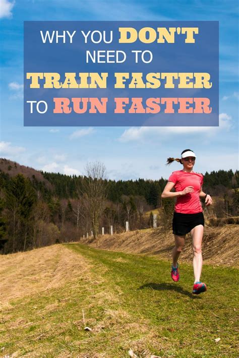 Why Running Harder Won t Help You Get Faster | How to run ...