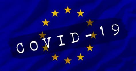 WILL THE EU ITSELF BE A CASUALTY OF THE COVID 19 VIRUS ...