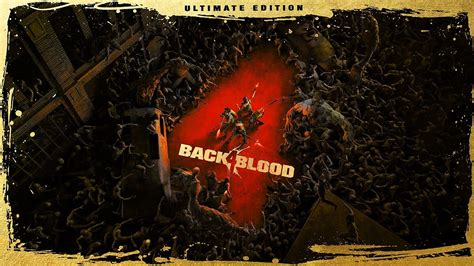 Xbox: Back 4 Blood, el juego de moda en Twitch que saldrá ...