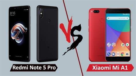 Xiaomi Redmi Note 5 Pro vs Xiaomi Mi A1: Which Is Xiaomi’s ...