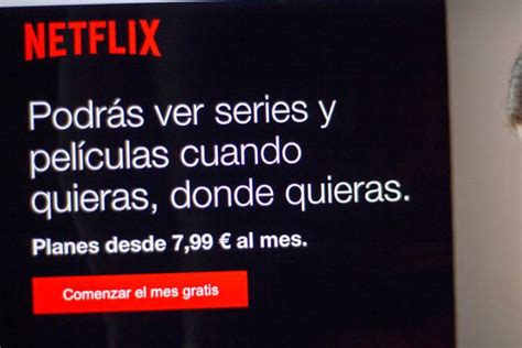 Ya no hay mes de prueba gratis en Netflix para nuevos ...