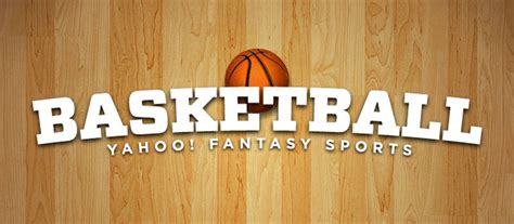 Yahoo Fantasy Basketball Tips, Guide & Strategies for the ...