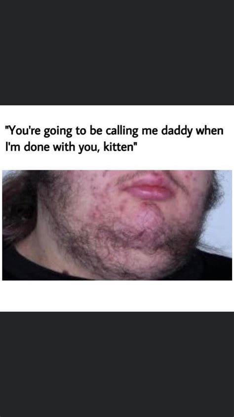 yeah that’s gonna have to be a no from me dawg : neckbeard