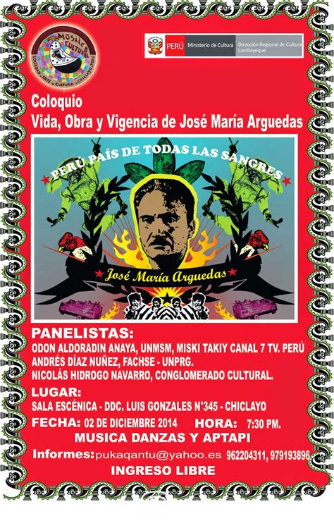 Yerba Silvestre: Coloquio   VIDA, OBRA Y VIGENCIA DE JOSÈ MARÌA ARGUEDAS