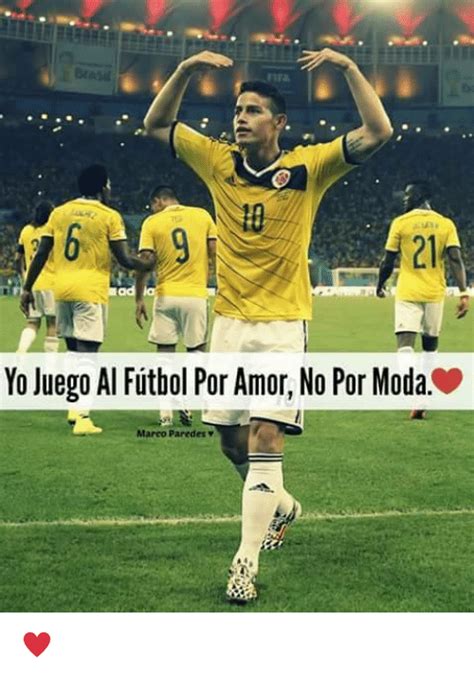 Yo Juego Al Futbol Por Amor No Por Moda Marco Paredes  | Meme on SIZZLE