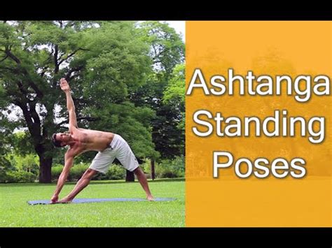 Yoga Asana   Ashtanga Standing Poses Video   YouTube