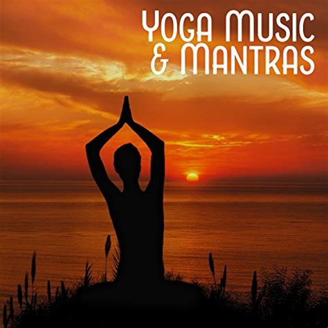 Yoga Music & Mantras: Relaxation, Zen Garden, New Age ...