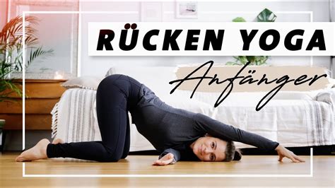 Yoga Rücken Anfänger Programm | Übungen gegen ...