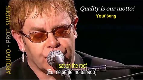 YOUR SONG  ELTON JOHN    LEGENDADO   HD | Your song elton john, Elton ...