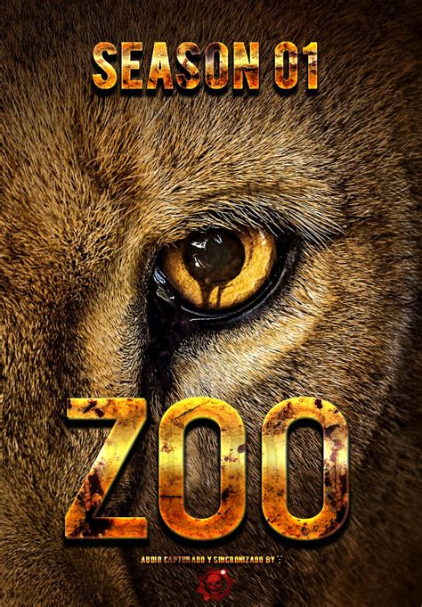Zoo |S01 completa|LAT ENG|720p|WEB DL  H264   LoPeorDeLaWeb